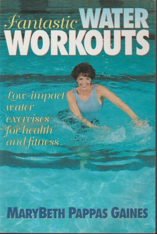 Fantastic Water Workouts