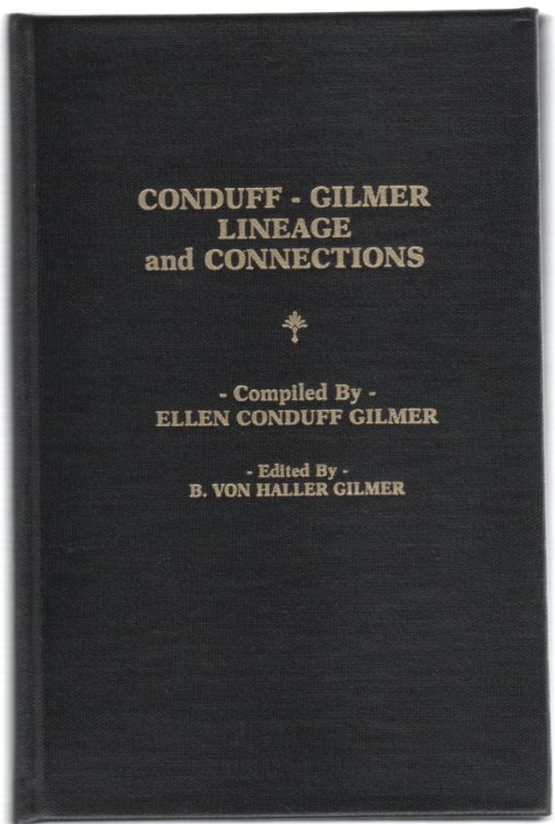 Image for Conduff-Gilmer Lineage and Connections Conduff-Gilmer Lineage and Connections