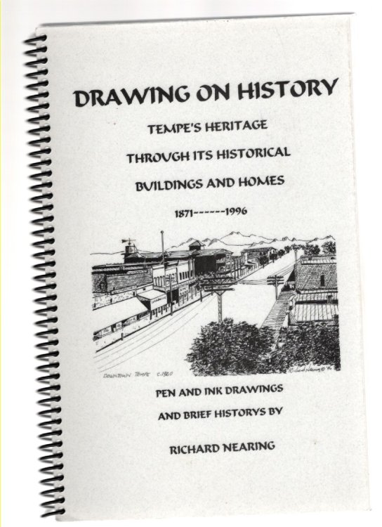 Drawing on History Tempe's Heritage Through Its Buildings and Homes