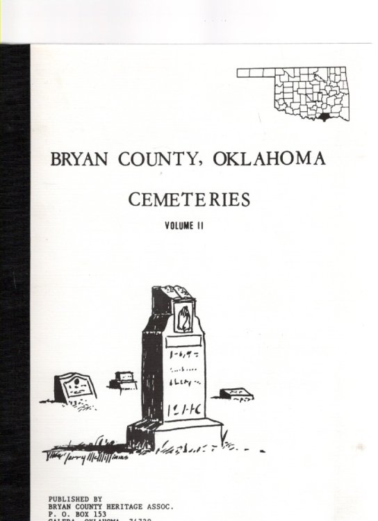 Image for Bryan County, Oklahoma Cemeteries Volume II Bryan County, Oklahoma Cemeteries Volume II