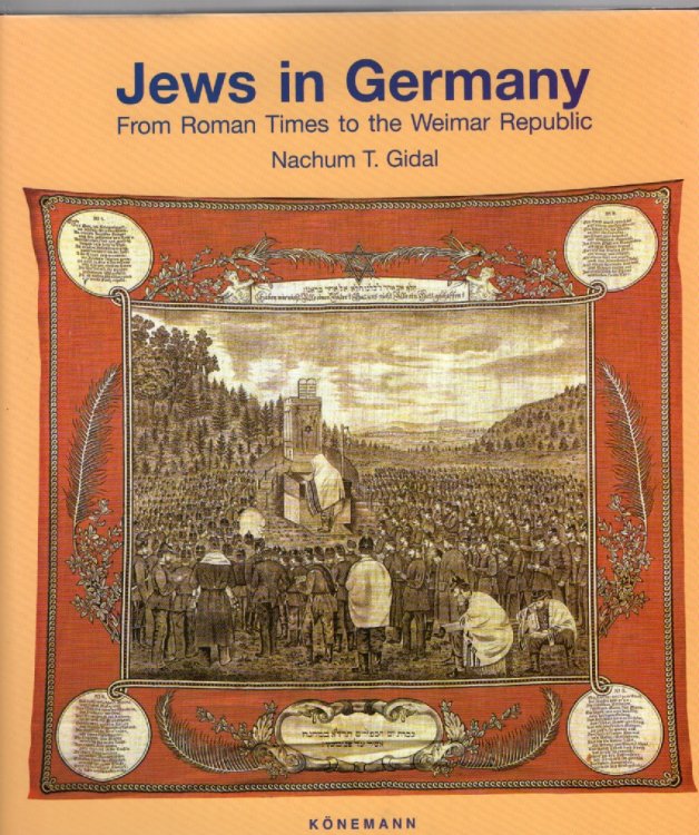 Image for Jews in Germany From Roman Times to the Weimer Republic Jews in Germany From Roman Times to the Weimer Republic