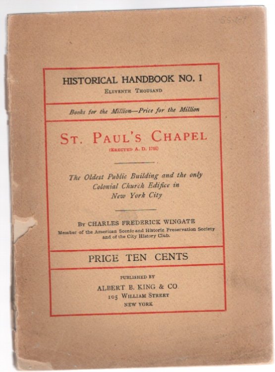 Image for St. Paul's Chapel (Erected A.D. 1766) The Oldest Public Building and the only Colonial Church Ediface in New York City St. Paul's Chapel (Erected A.D. 1766) The Oldest Public Building and the only Colonial Church Ediface in New York City