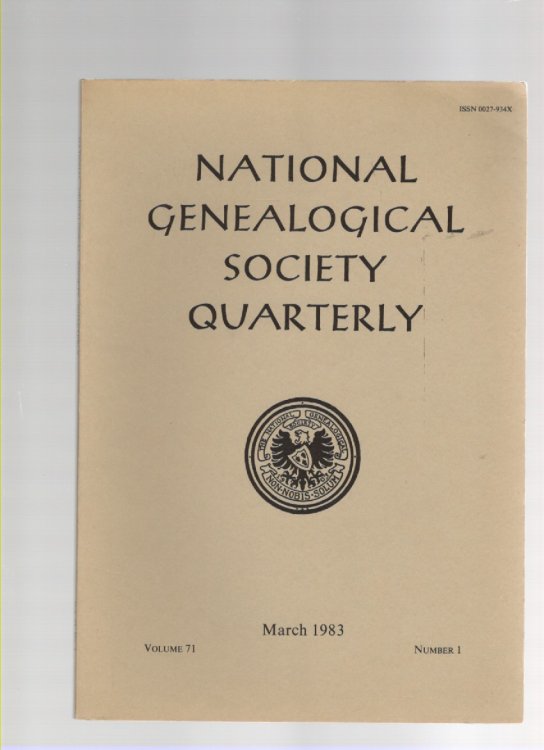 Image for National Genealogical Society Quarterly Volume 71 Number 1 March 1983 National Genealogical Society Quarterly Volume 71 Number 1 March 1983