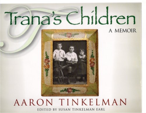 Image for Trana's Children A Memoir Trana's Children A Memoir