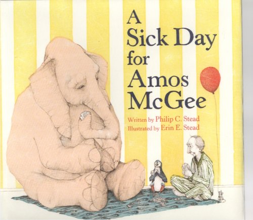 Image for A Sick Day for Amos McGee A Sick Day for Amos McGee