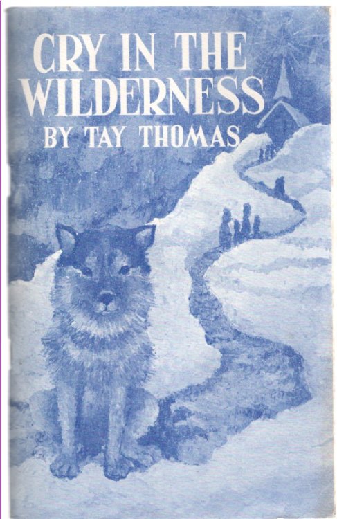 Image for Cry in the Wilderness Cry in the Wilderness