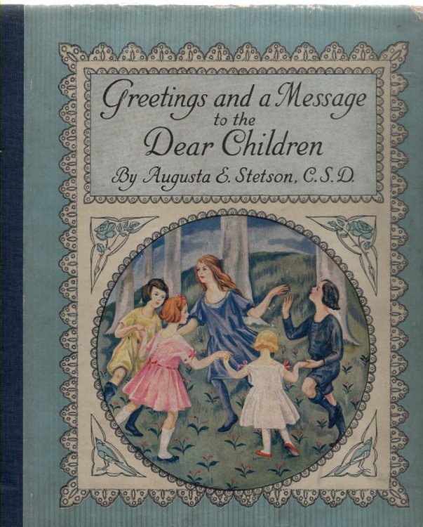 Image for Greetings and a Message to the Dear Children Greetings and a Message to the Dear Children