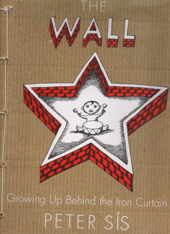 Image for The Wall Growing Up Behind the Iron Curtain The Wall Growing Up Behind the Iron Curtain