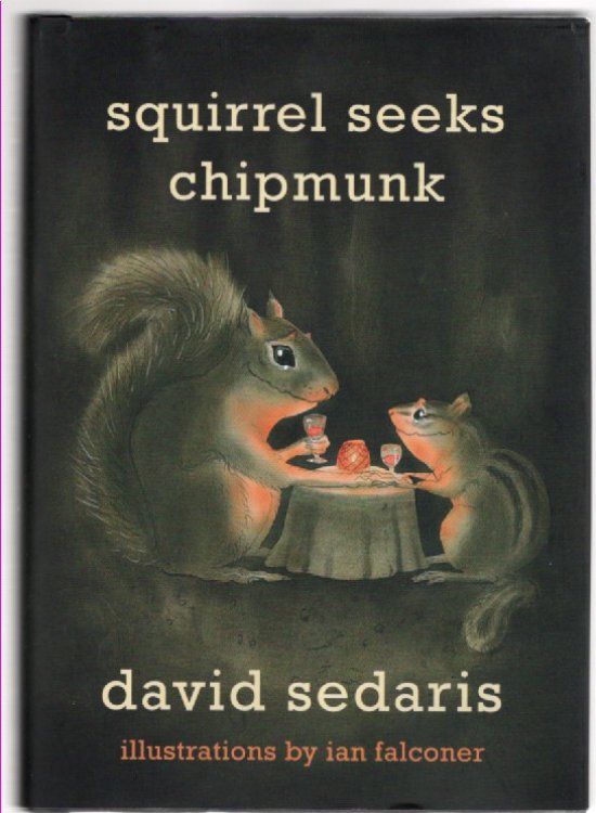 Image for Squirrel Seeks Chipmunk A Modern Bestiary Squirrel Seeks Chipmunk A Modern Bestiary