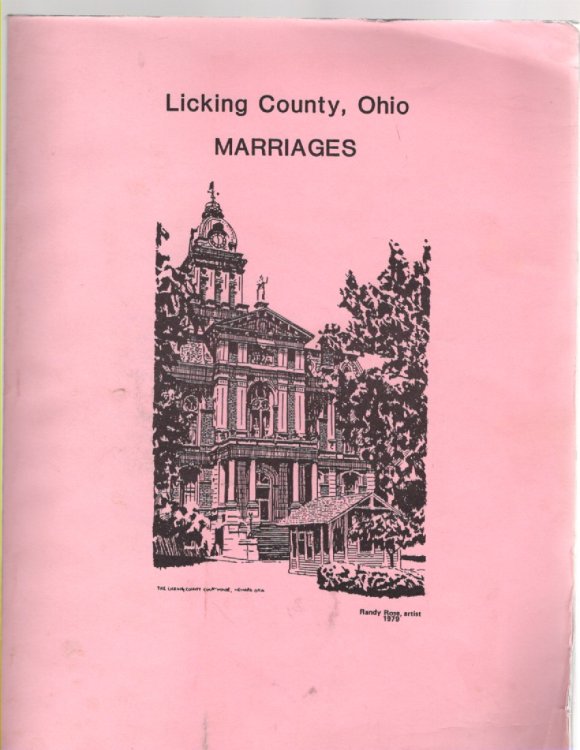 Image for Licking County, Ohio Marriages Transcribed Book 1808-1875 Licking County, Ohio Marriages Transcribed Book 1808-1875