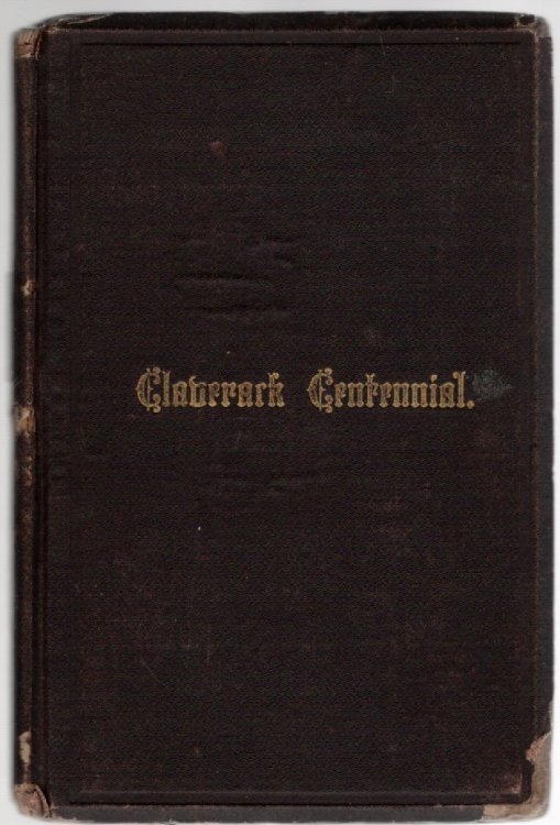 Image for History of the Reformed P. D. Church of Claverack A Centennial Address History of the Reformed P. D. Church of Claverack A Centennial Address