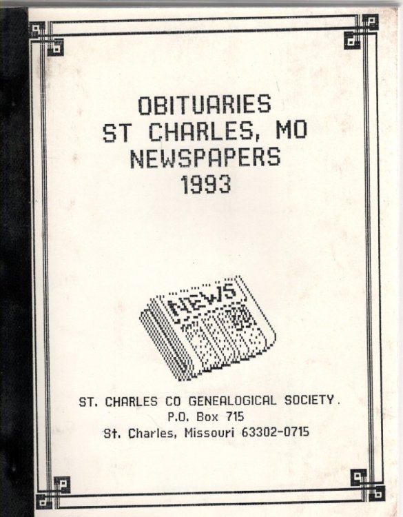Image for Obituaries St. Charles MO Newspapers 1993 Obituaries St. Charles MO Newspapers 1993