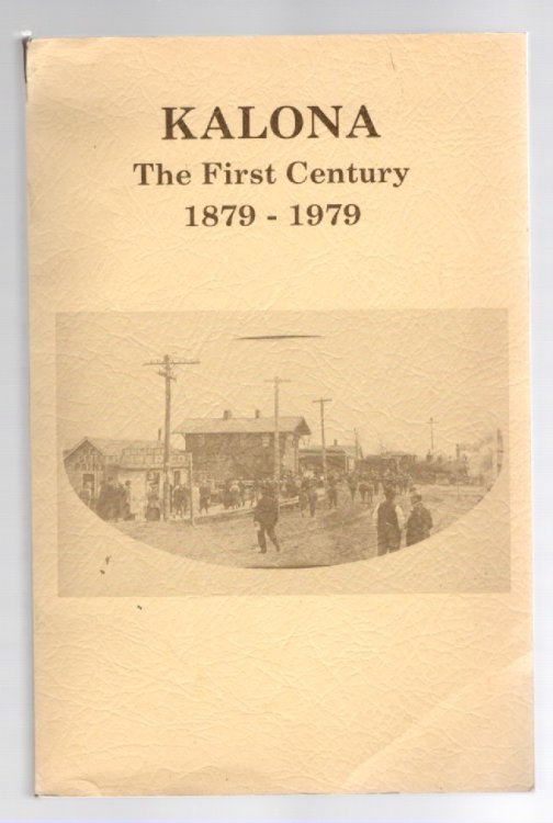 Image for Kalona: The First Century 1879-1979 Kalona: The First Century 1879-1979