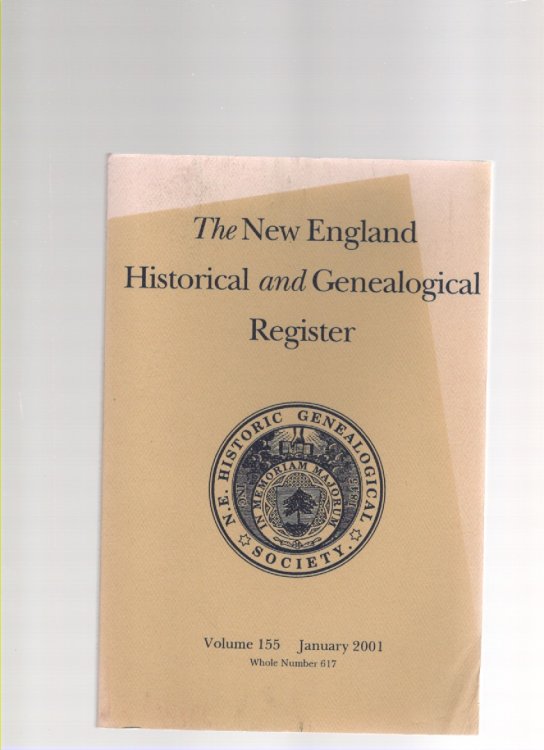 Image for The New England Historical and Genealogical Register Volume 155 January 2001 Whole Number 617 The New England Historical and Genealogical Register Volume 155 January 2001 Whole Number 617