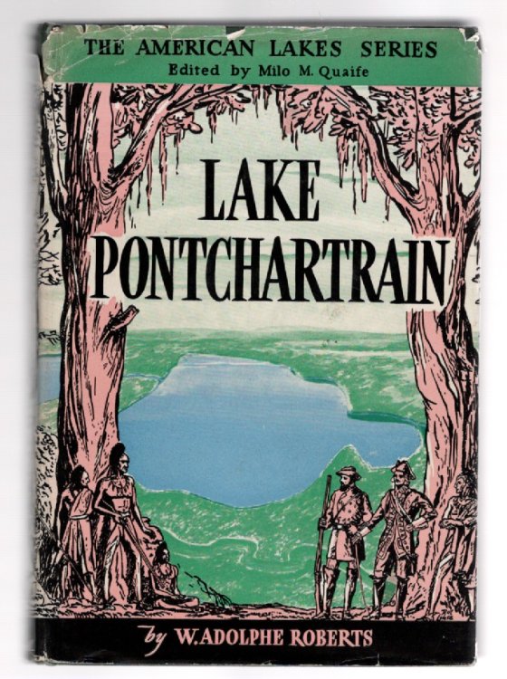 Image for Lake Pontchartrain The American Lakes Series Lake Pontchartrain The American Lakes Series
