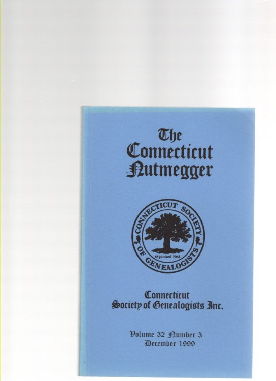 Image for The Connecticut Nutmegger Volume 32 Number 3 December 1999 The Connecticut Nutmegger Volume 32 Number 3 December 1999