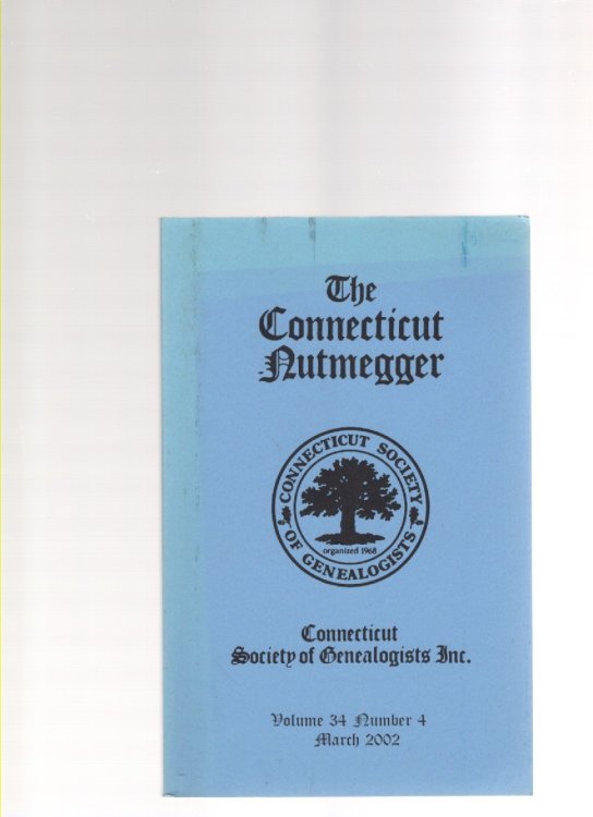 Image for The Connecticut Nutmegger Volume 34 Number 4 March 2002 The Connecticut Nutmegger Volume 34 Number 4 March 2002