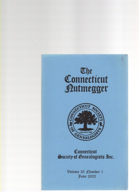 Image for The Connecticut Nutmegger Volume 35 Number 1 June 2002 The Connecticut Nutmegger Volume 35 Number 1 June 2002