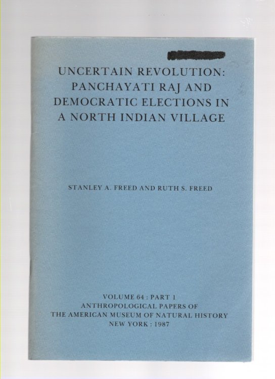 Image for Uncertain Revolution: Panchayati Raj and Democratic Elections in a North Indian Village Uncertain Revolution: Panchayati Raj and Democratic Elections in a North Indian Village