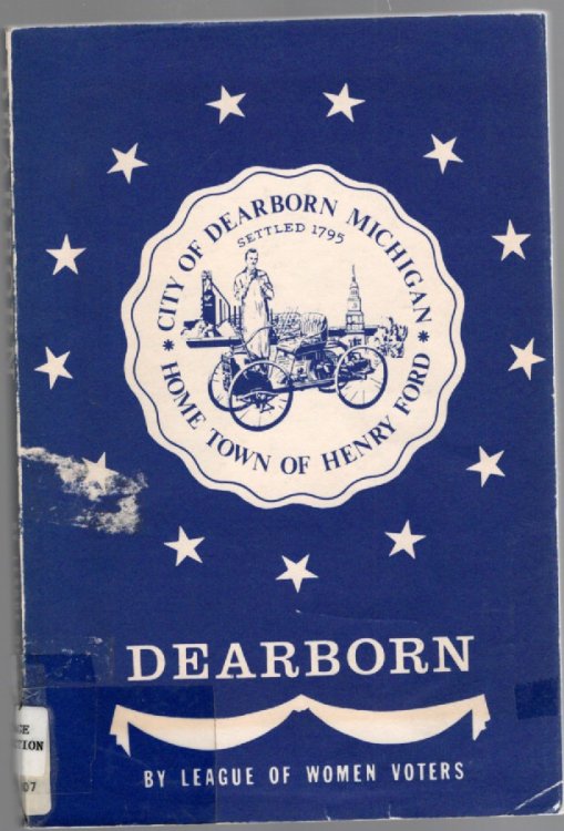 Dearborn A handbook for citizens and students to help them take an informed and active part in the affairs of the community