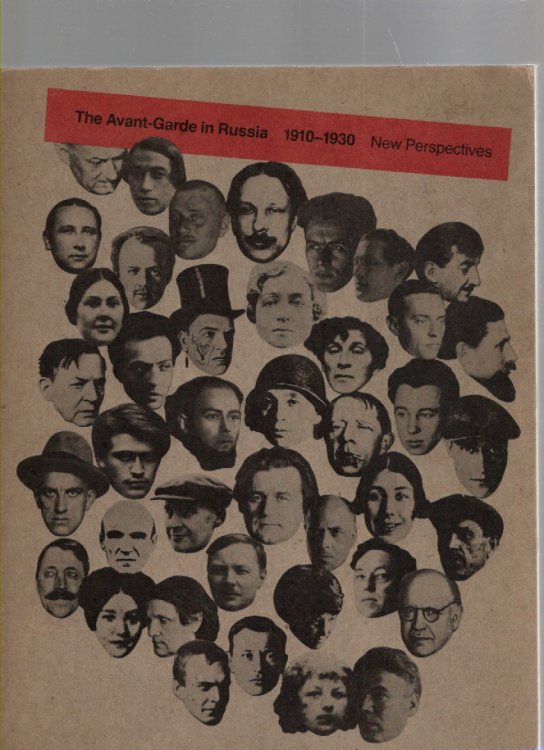 Image for The Avant Garde in Russia 1910-1930 New Perspectives The Avant Garde in Russia 1910-1930 New Perspectives