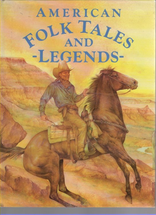 Image for American Folk Tales and Legends American Folk Tales and Legends
