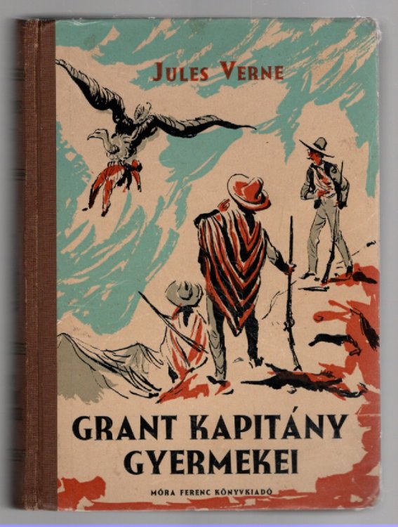 Image for Grant Kapitny Gyermekei (Les Enfants de Capitaine Grant) The Children of Captain Grant Grant Kapitny Gyermekei (Les Enfants de Capitaine Grant) The Children of Captain Grant
