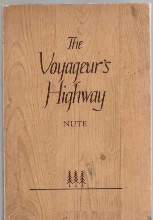 Image for The Voyageur's Highway Minnesota's Border Lake Land The Voyageur's Highway Minnesota's Border Lake Land