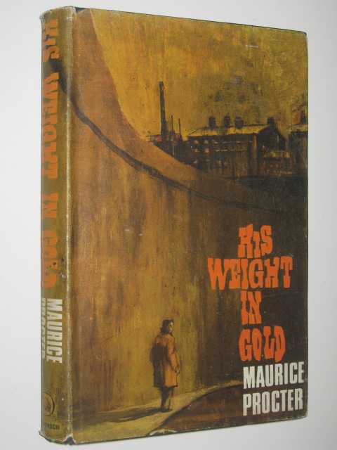 His Weight in Gold