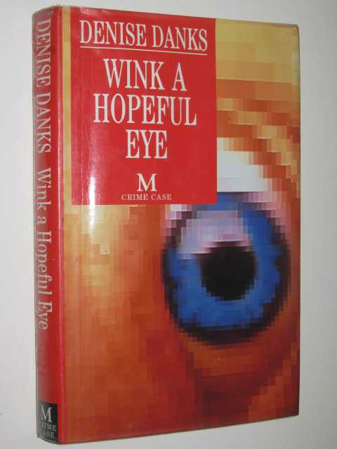 Image for Wink a Hopeful Eye Wink a Hopeful Eye