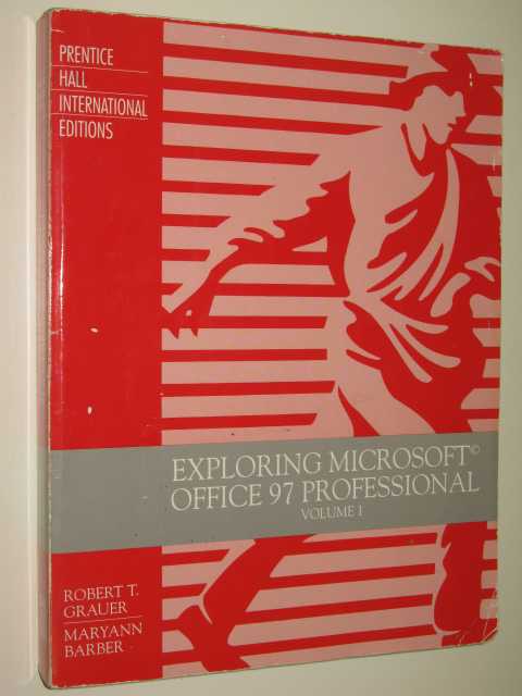 Exploring Microsoft Office 97 Professional