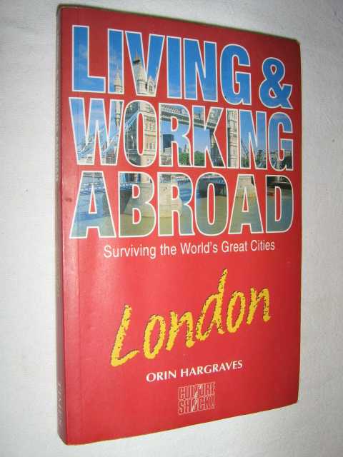 Living & Working Abroad: London