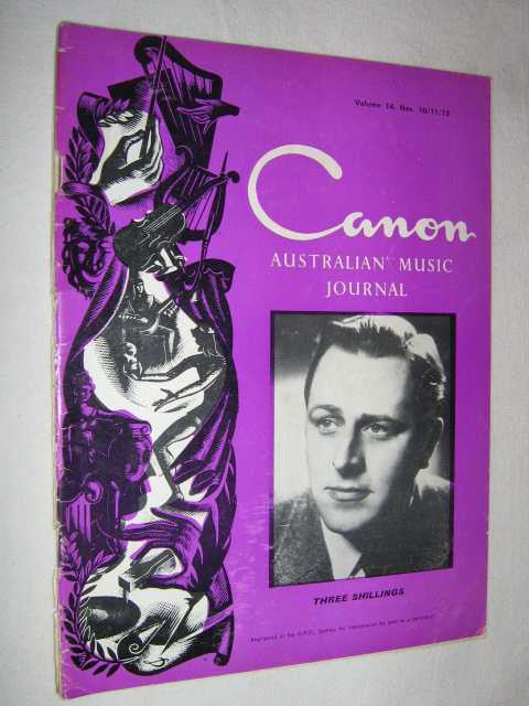 Image for Canon: Australian Music Journal vol 14 nos 10, 11, 12 (in one edition) : May June July 1961 Canon: Australian Music Journal vol 14 nos 10, 11, 12 (in one edition) : May June July 1961