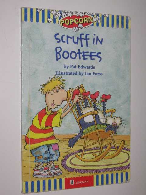 Scruff in Bootees
