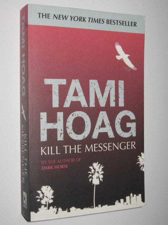 Kill the Messenger
