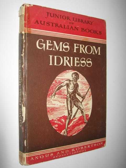 Gems from Idriess