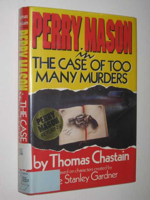 The Case of Too Many Murders - Perry Mason Series #86