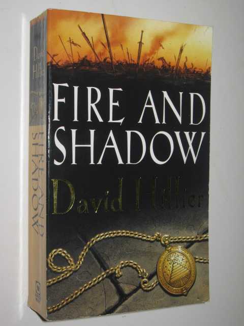Fire and Shadow