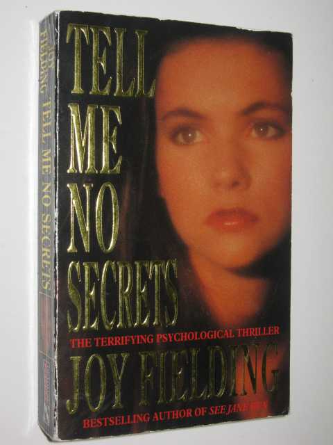 Tell Me No Secrets