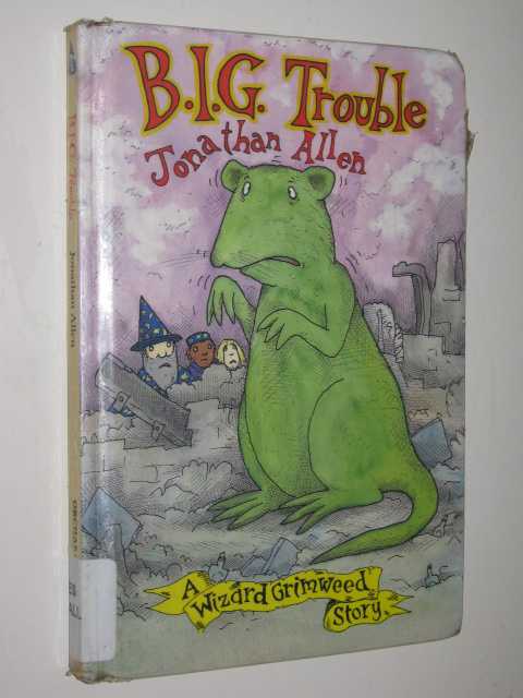 B. I. G. Trouble