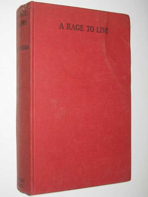 A Rage to Live