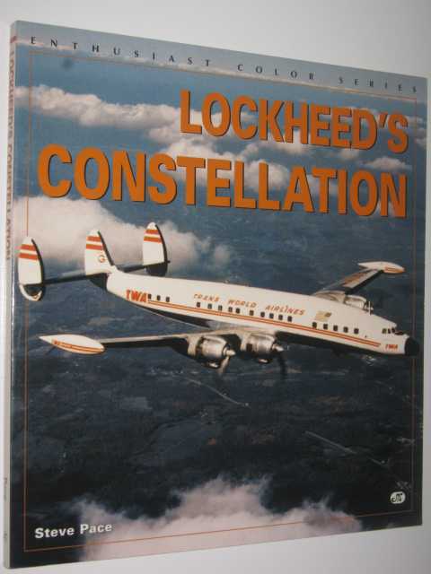 Lockheed's Constellation - Enthusiast Color Series