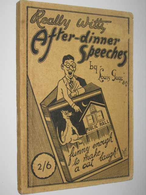 Really Witty After-Dinner Speeches for All Occasions