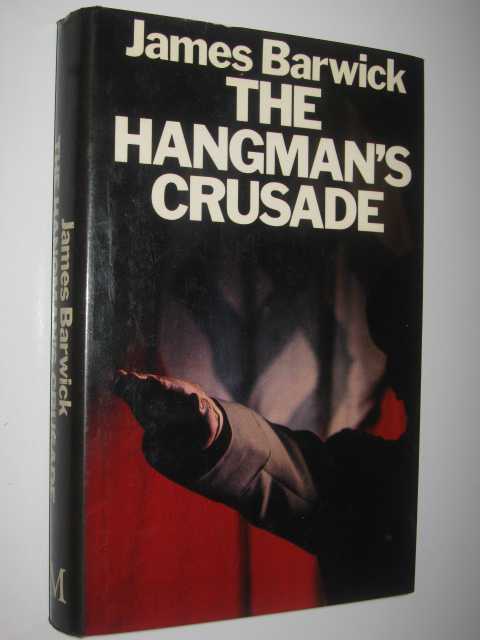 The Hangman's Crusade