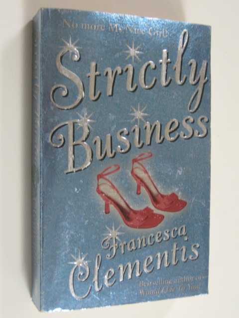 Strickly Business