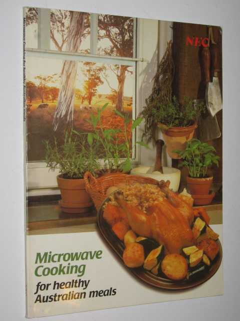 Microwave Cooking For Healthy Australian Meals