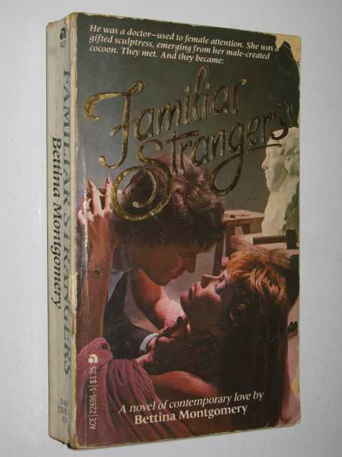 Familiar Strangers