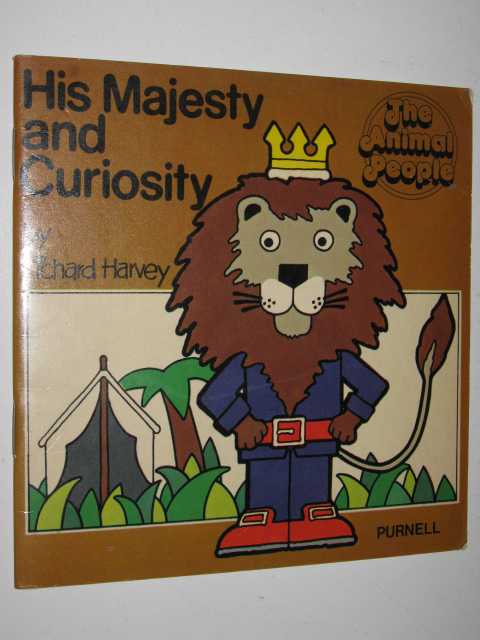 His Majesty and Curiosity - The Animal People Series