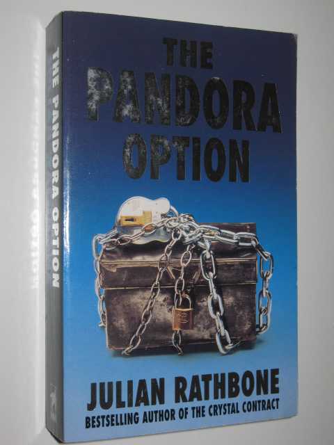 The Pandora Option