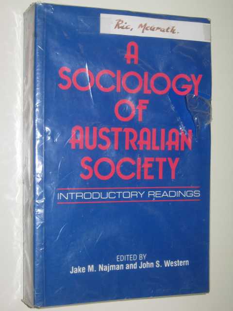 Image for A Sociology Of Australian Society : Introductory Readings A Sociology Of Australian Society : Introductory Readings